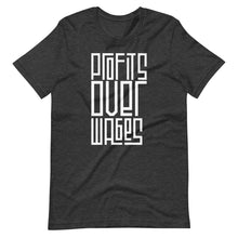 Load image into Gallery viewer, Profits Over Wages II